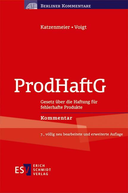 Cover: 9783503187522 | ProdHaftG | Gesetz über die Haftung für fehlerhafte Produkte Kommentar