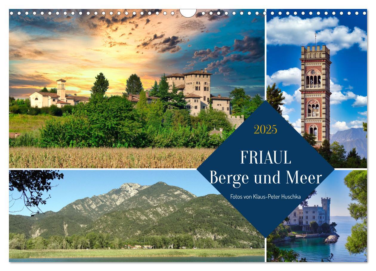 Cover: 9783383963261 | Friaul, Berge und Meer (Wandkalender 2025 DIN A3 quer), CALVENDO...