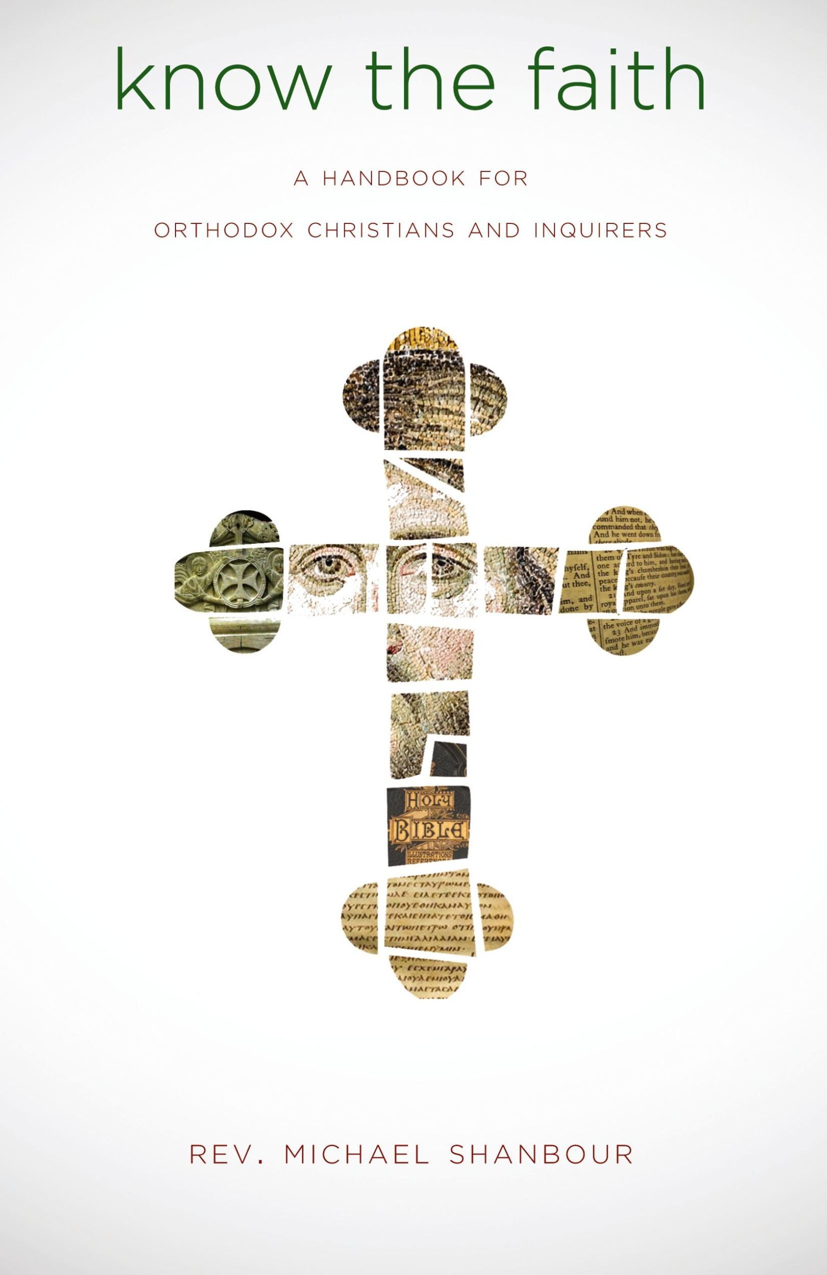 Cover: 9781944967017 | Know the Faith | A Handbook for Orthodox Christians and Inquirers