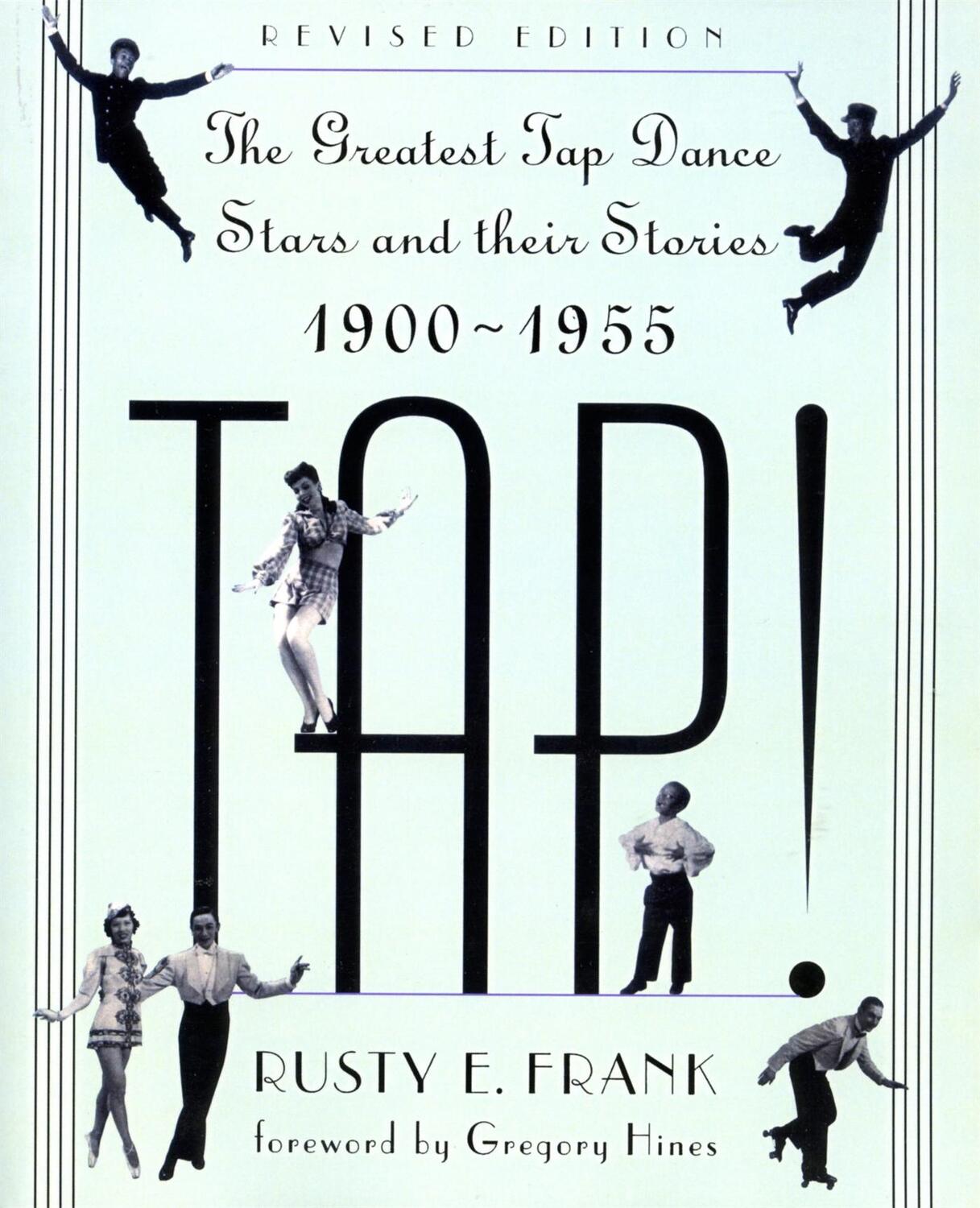 Cover: 9780306806353 | Tap! | The Greatest Tap Dance Stars and Their Stories, 1900-1955