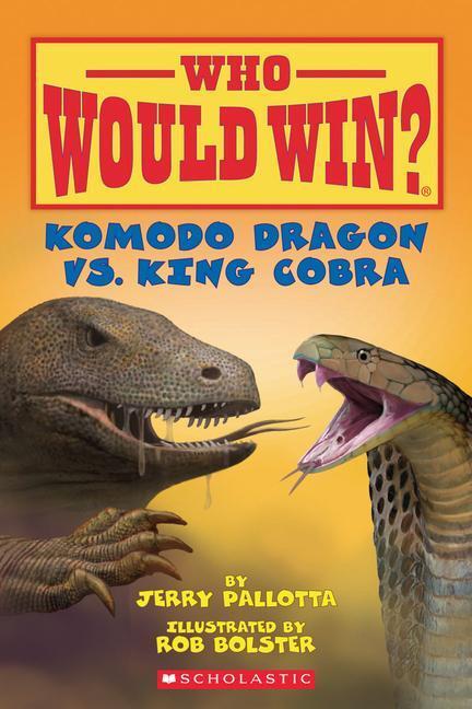 Cover: 9780545301718 | WHO WOULD WIN KOMODO DRAGON VS | Jerry Pallotta | Taschenbuch | 2016