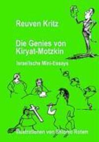 Cover: 9783833485732 | Die Genies von Kiryat Motzkin | Israelische Mini-Essays | Reuven Kritz