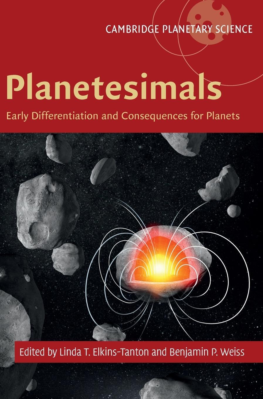 Cover: 9781107118485 | Planetesimals | Benjamin P. Weiss | Buch | HC gerader Rücken kaschiert