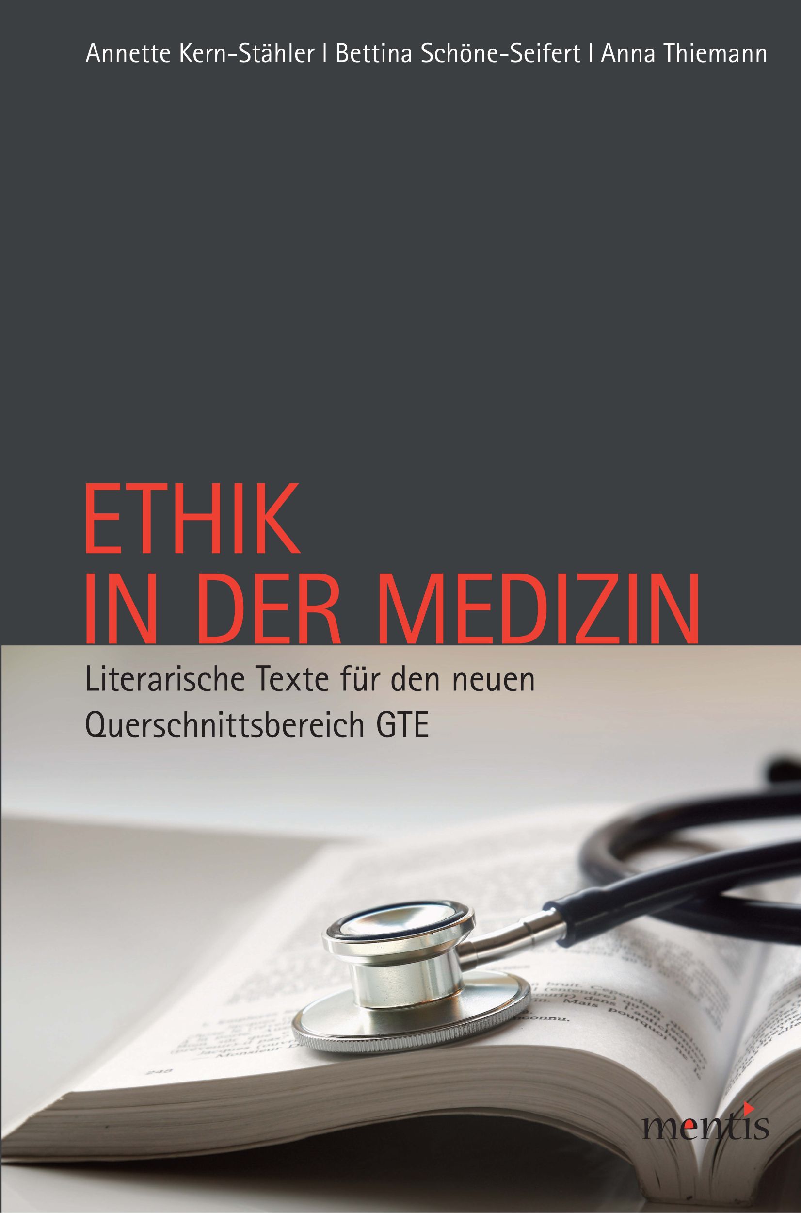 Cover: 9783897858008 | Ethik in der Medizn | Annette Kern-Stähler | Taschenbuch | 217 S.