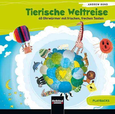 Cover: 9783850619776 | Tierische Weltreise, Playback-CD | Andrew Bond | Audio-CD | CD | 2013