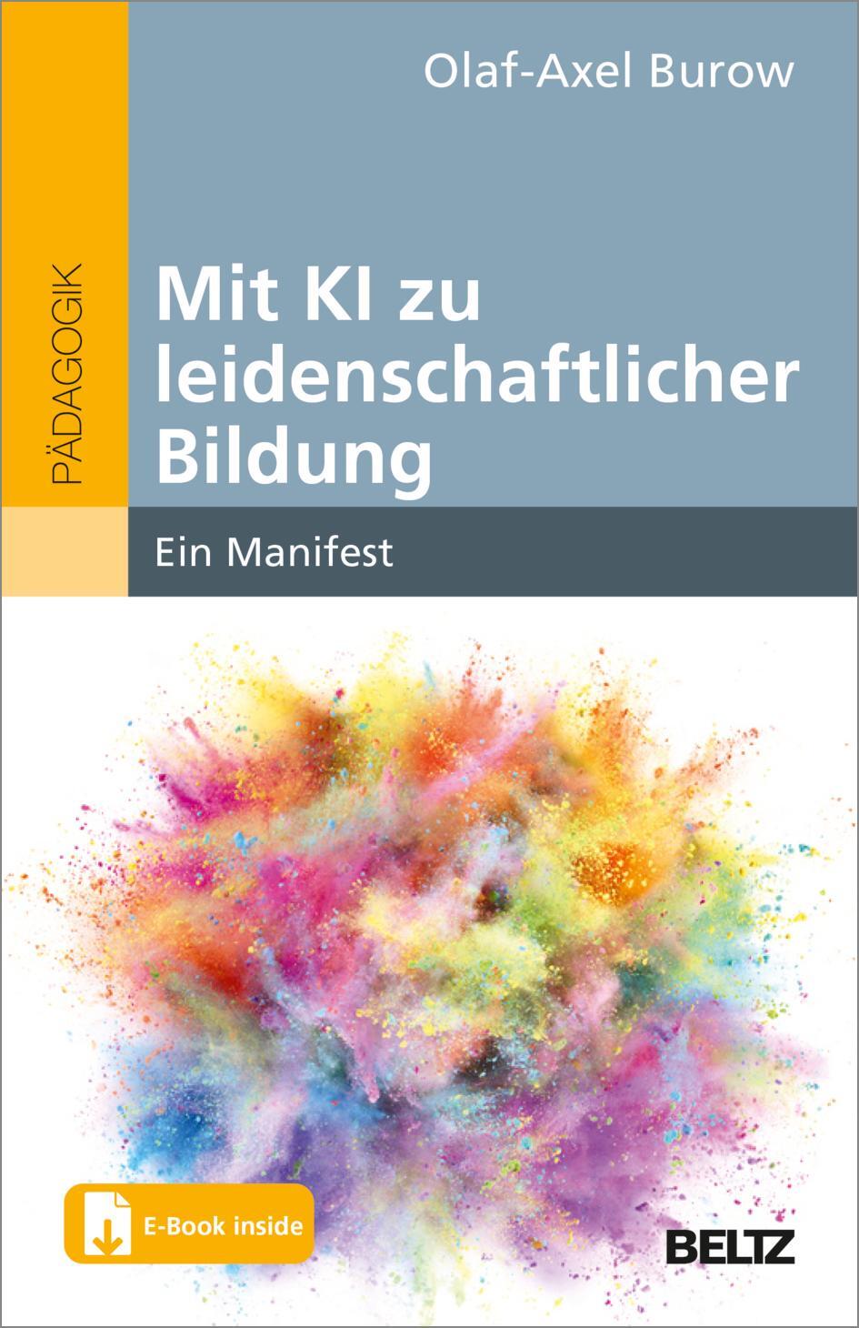 Cover: 9783407832153 | Mit KI zu leidenschaftlicher Bildung | Ein Manifest. Mit E-Book inside