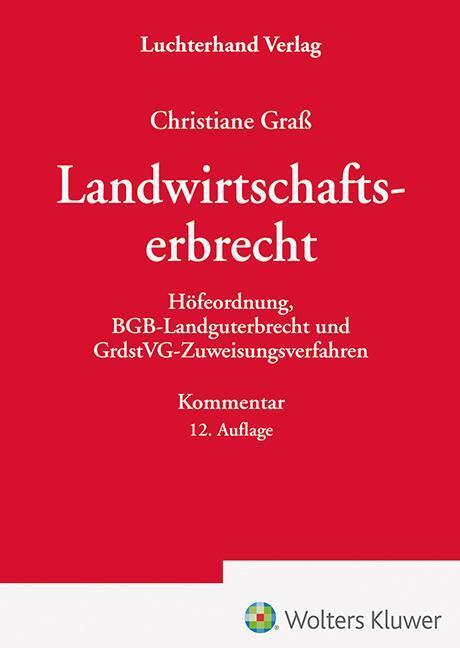 Cover: 9783472098157 | Das Landwirtschaftserbrecht | Christine Graß | Taschenbuch | 668 S.