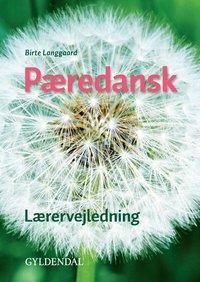 Cover: 9783125287761 | Pæredansk B1 | Unterrichtshandbuch | Birte Langgaard | Taschenbuch