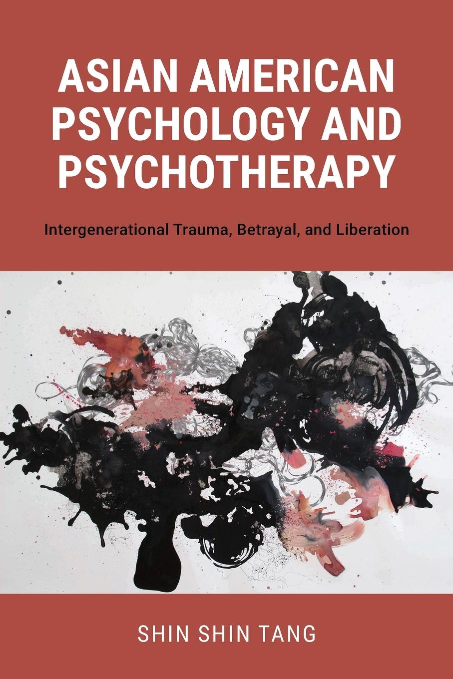 Cover: 9781538167212 | Asian American Psychology and Psychotherapy | Shin Shin Tang | Buch