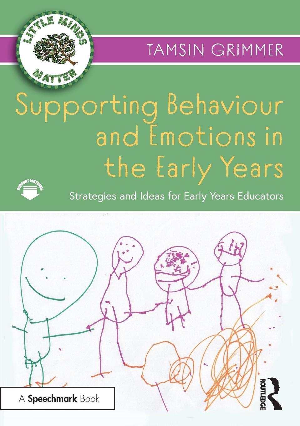 Cover: 9780367684259 | Supporting Behaviour and Emotions in the Early Years | Tamsin Grimmer