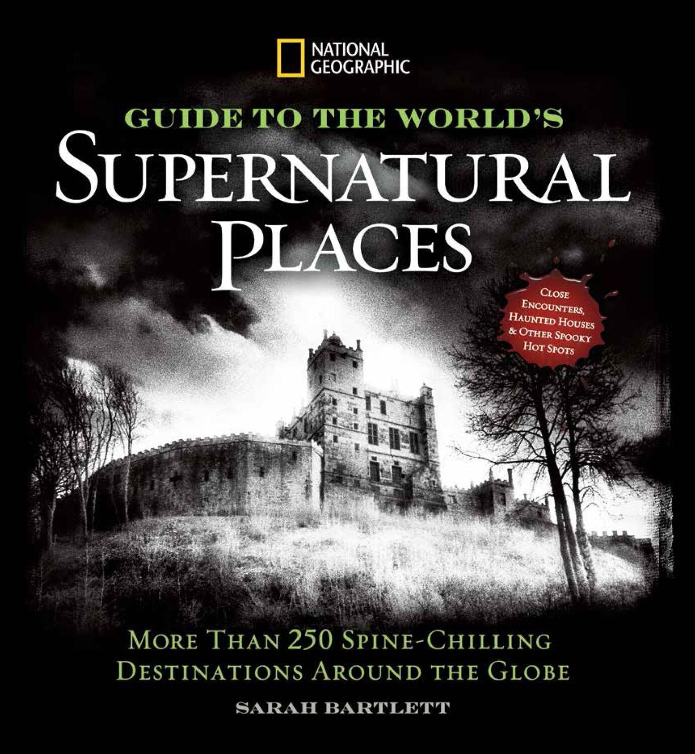 Cover: 9781426213809 | National Geographic Guide to the World's Supernatural Places: More...