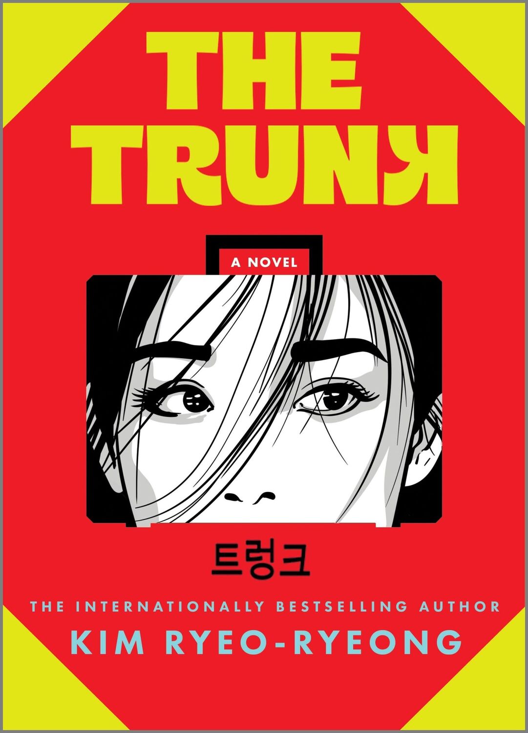 Cover: 9781335015013 | The Trunk | A Novel | Kim Ryeo-ryeong | Buch | 304 S. | Englisch