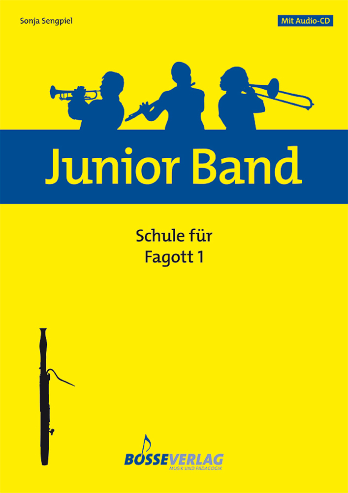 Cover: 9790201134314 | Junior Band Schule 1-Bassoon | Sonja Sengpiel | Junior Band | Deutsch