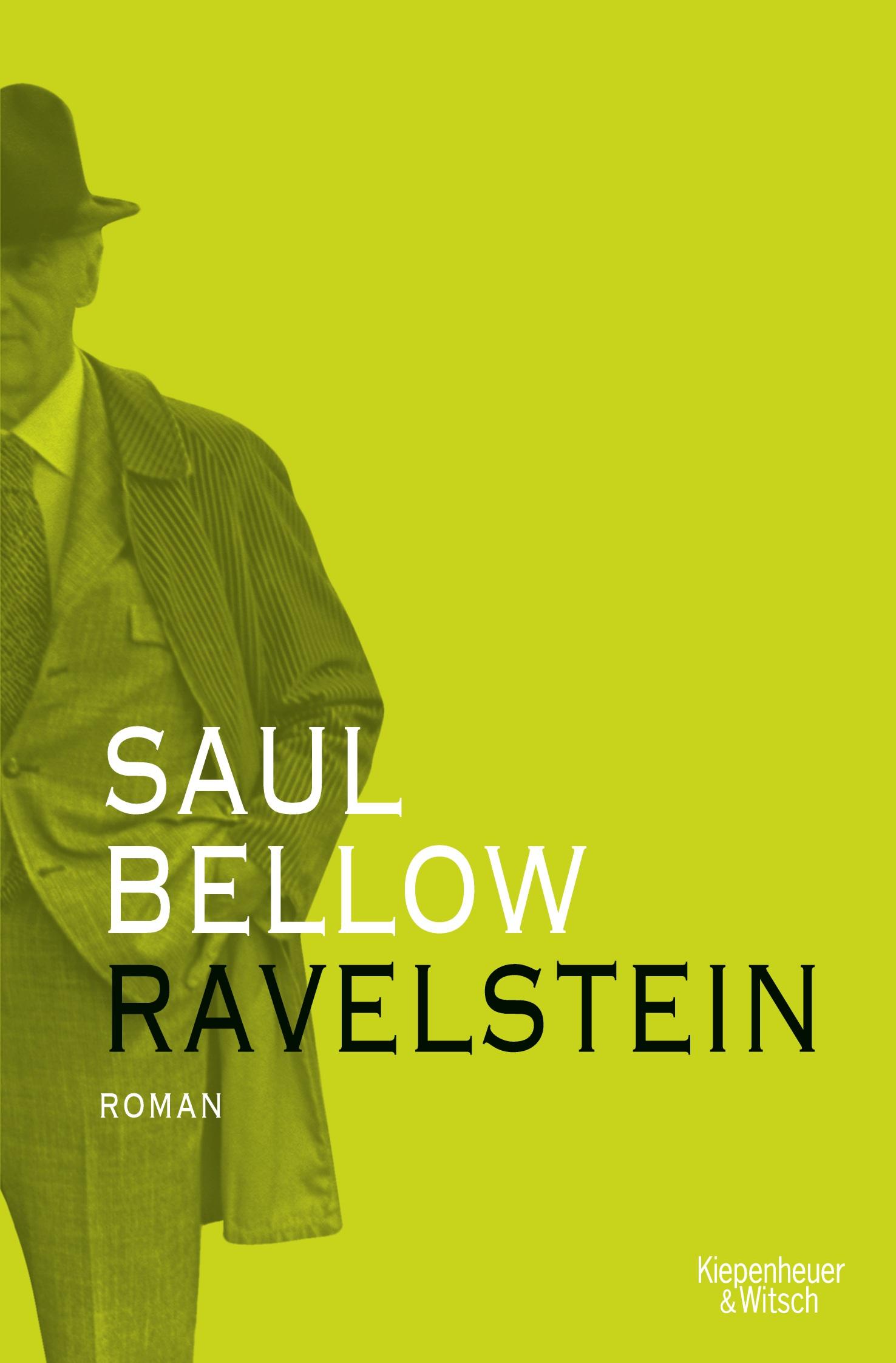 Cover: 9783462053999 | Ravelstein | Roman | Saul Bellow | Taschenbuch | 272 S. | Deutsch