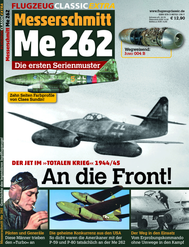 Cover: 9783987021367 | Me 262 - An die Front! | Flugzeug Classic Extra 21 | Mühlbauer | 2024