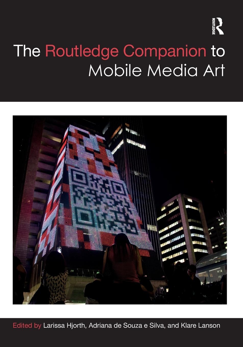 Cover: 9781032399959 | The Routledge Companion to Mobile Media Art | Larissa Hjorth (u. a.)