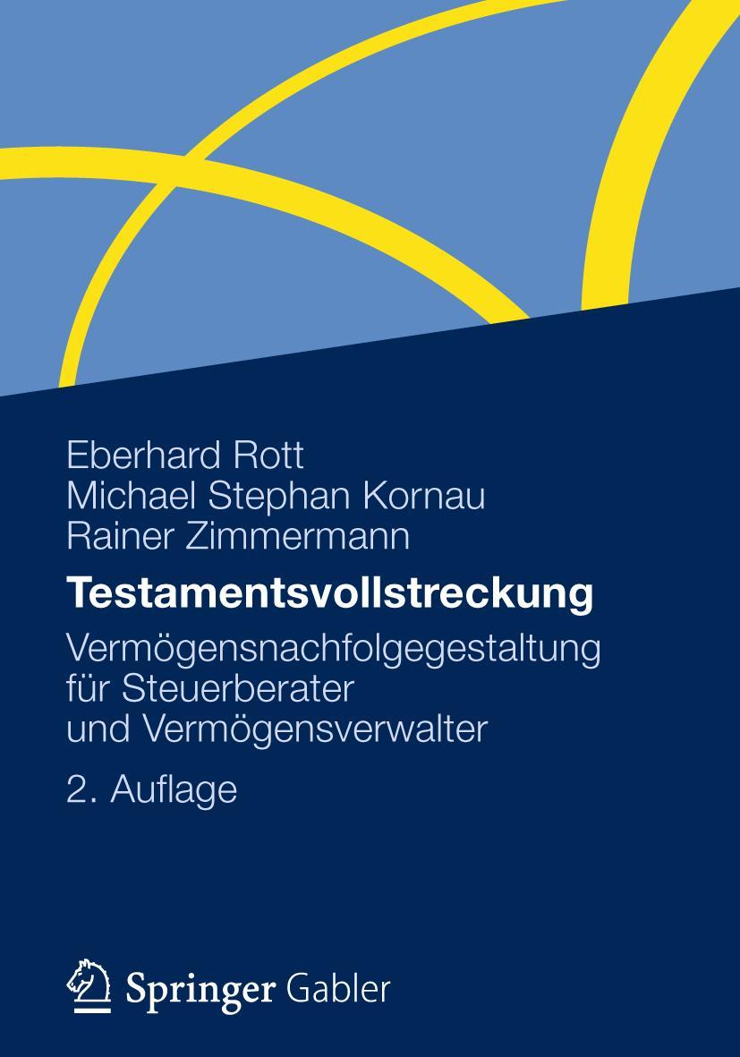 Cover: 9783834928306 | Testamentsvollstreckung | Eberhard Rott (u. a.) | Taschenbuch | xxxv