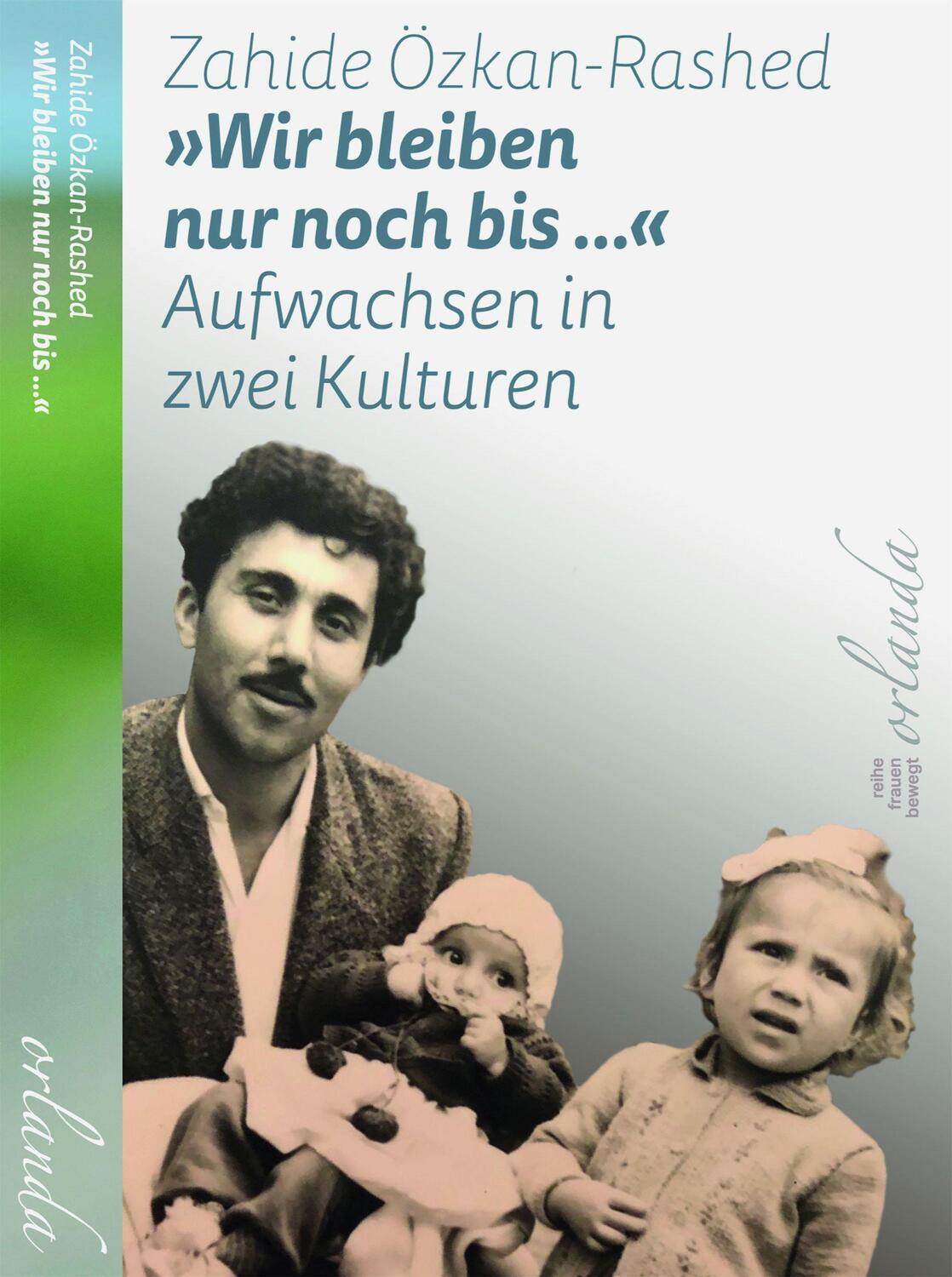 Cover: 9783949545078 | »Wir bleiben nur noch bis ...« | Aufwachsen in zwei Kulturen | Buch