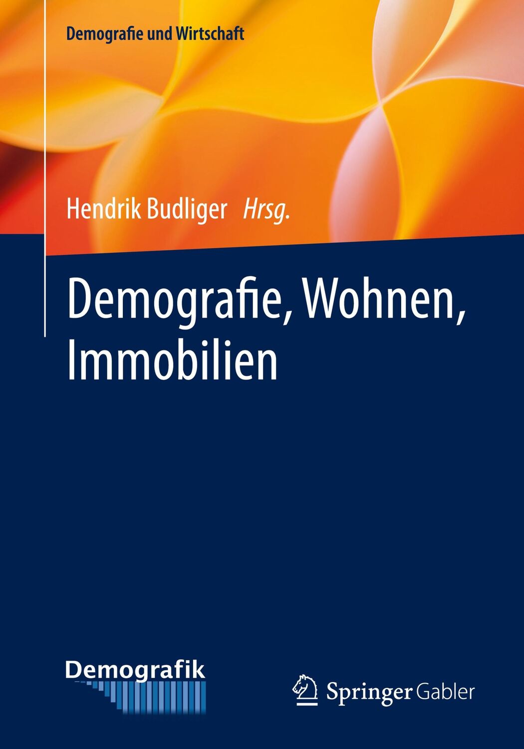 Cover: 9783658380113 | Demografie, Wohnen, Immobilien | Hendrik Budliger | Taschenbuch | xv