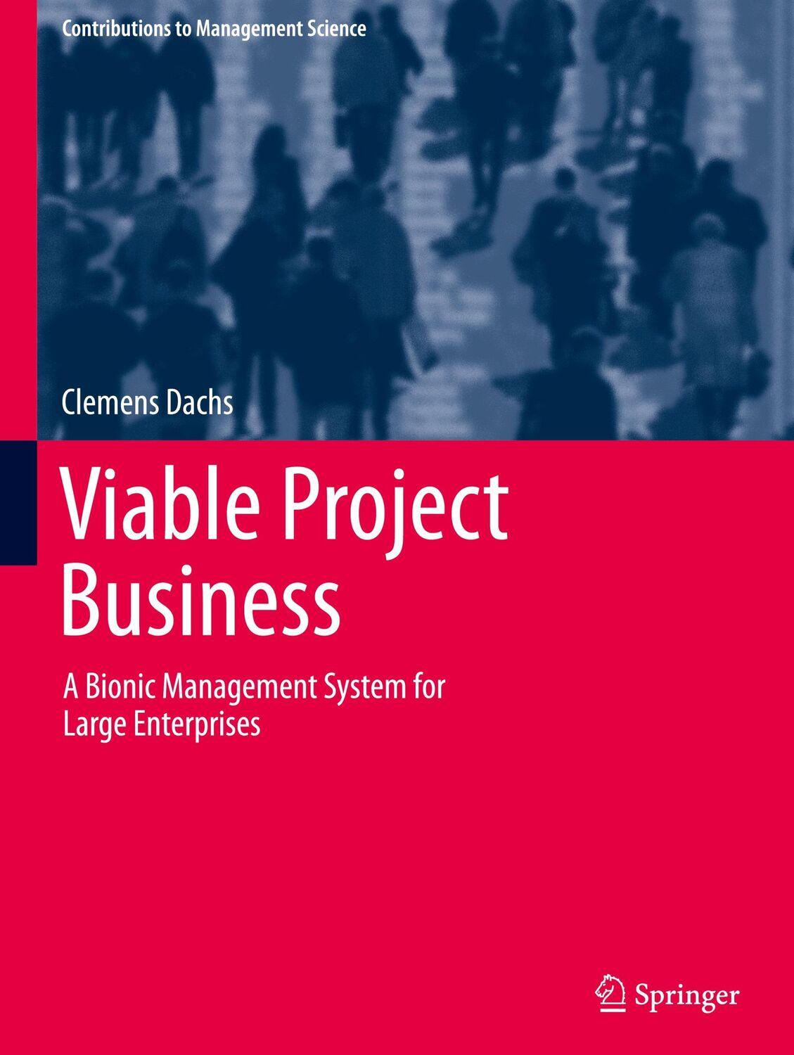 Cover: 9783030629038 | Viable Project Business | Clemens Dachs | Buch | xxiii | Englisch