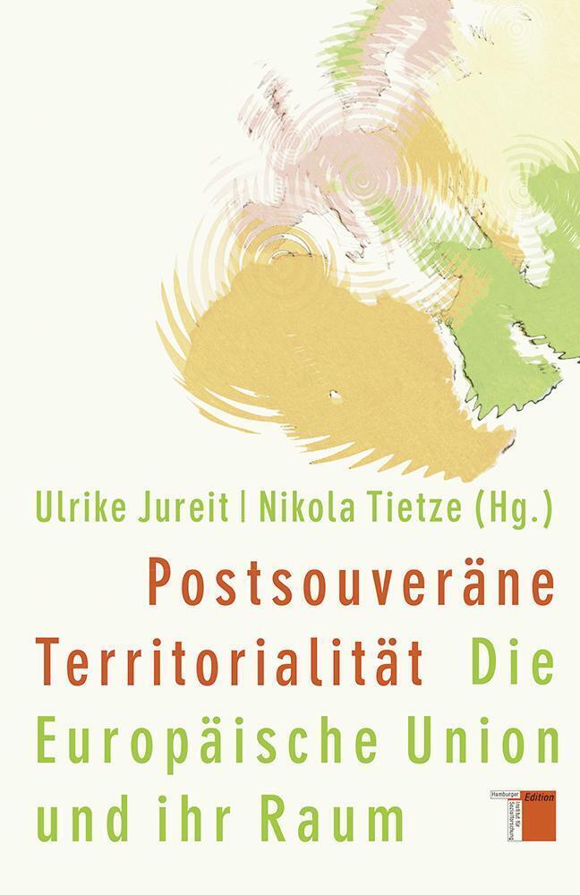 Cover: 9783868542875 | Postsouveräne Territorialität | Die Europäische Union und ihr Raum