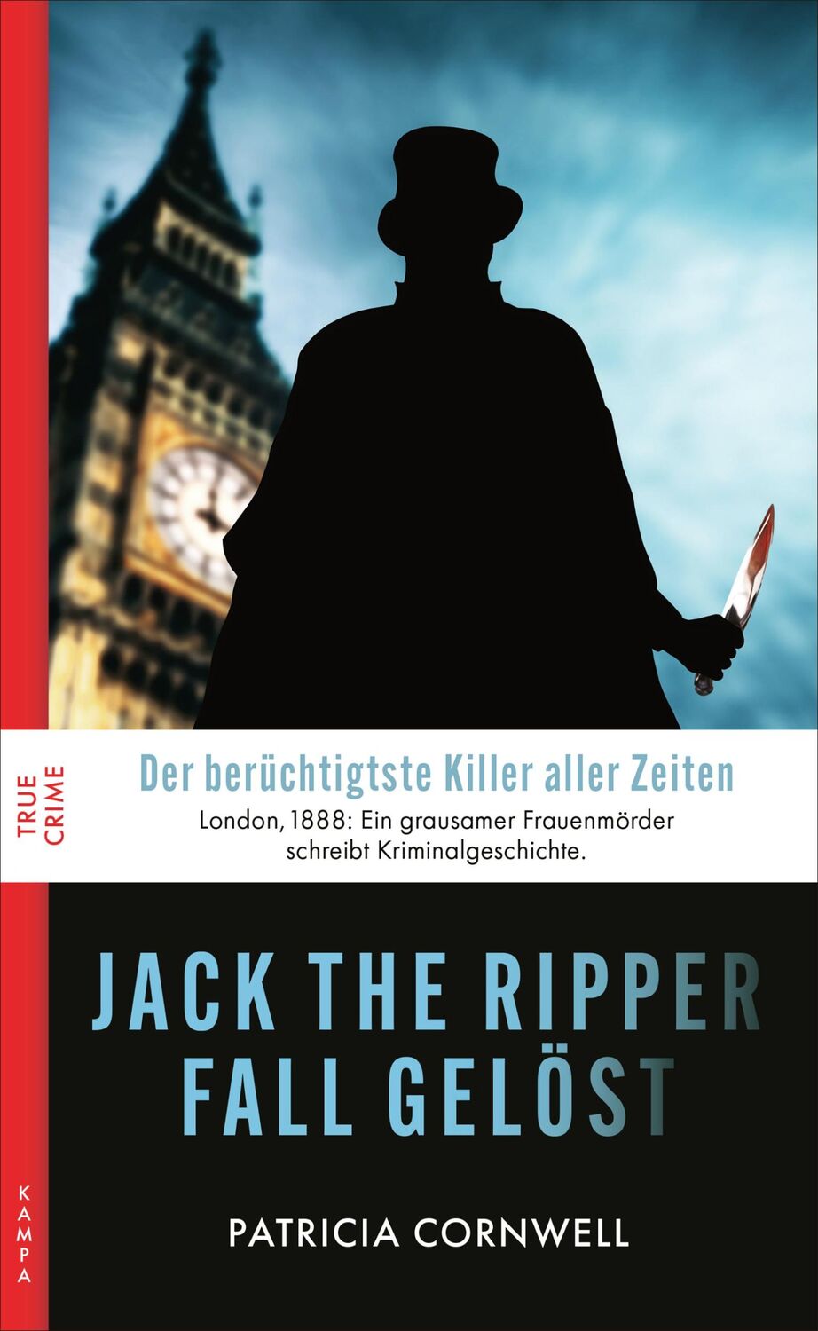 Cover: 9783311120902 | Jack the Ripper | Fall gelöst | Patricia Cornwell | Taschenbuch | 2024