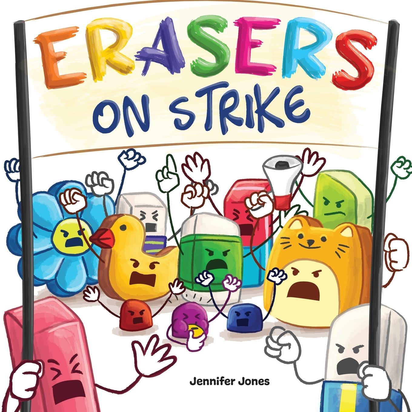 Cover: 9781637316054 | Erasers on Strike | Jennifer Jones | Taschenbuch | On Strike | 2022