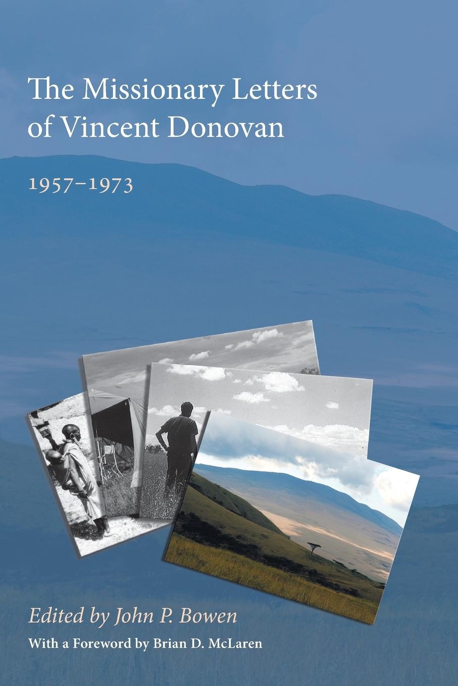 Cover: 9781608991174 | The Missionary Letters of Vincent Donovan | John P. Bowen | Buch