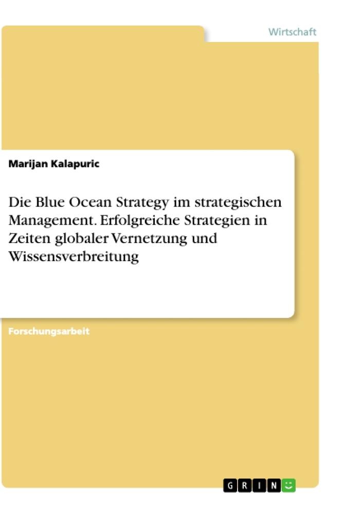 Cover: 9783346173492 | Die Blue Ocean Strategy im strategischen Management. Erfolgreiche...