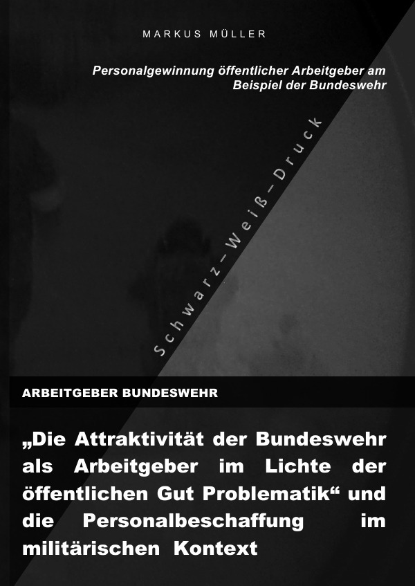 Cover: 9783737502207 | ARBEITGEBER BUNDESWEHR und die Personalgewinnung öffentlicher...