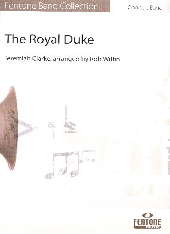 Cover: 9790230009553 | The Royal Duke | Jeremiah Clarke | Fentone Band Collection