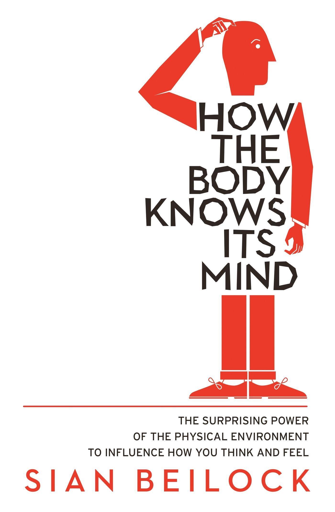 Cover: 9781472136060 | How The Body Knows Its Mind | Sian Beilock | Taschenbuch | Englisch