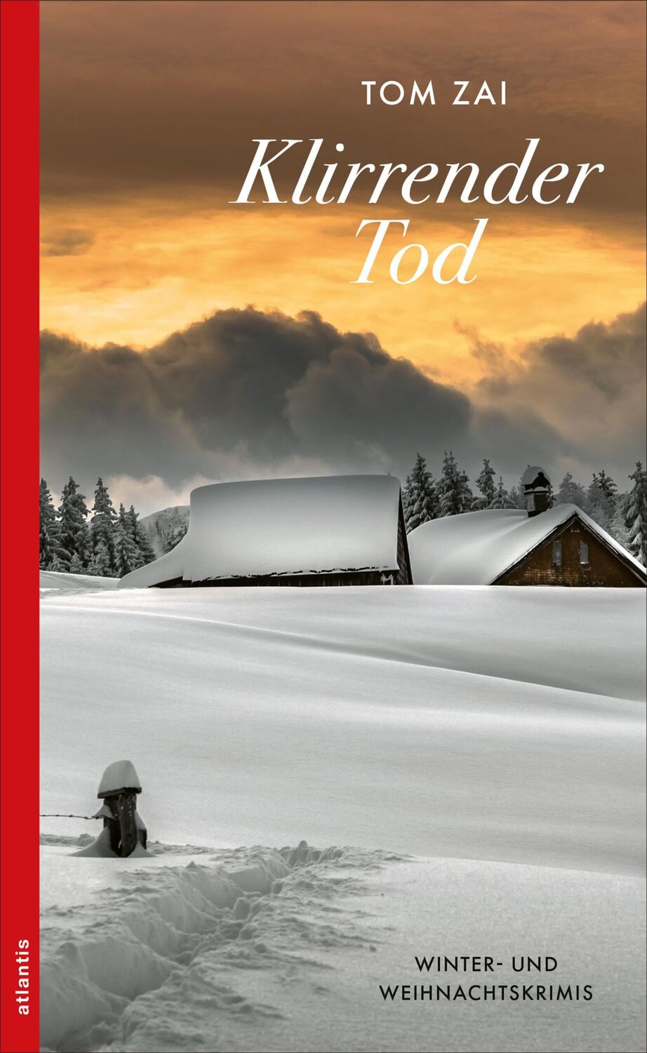 Cover: 9783715255262 | Klirrender Tod | Winter- und Weihnachtskrimis | Tom Zai | Taschenbuch