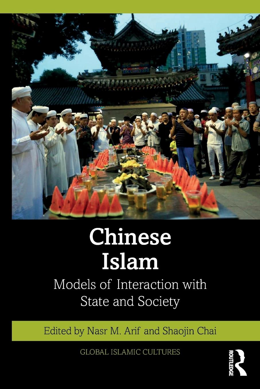 Cover: 9781032789682 | Chinese Islam | Models of Interaction with State and Society | Buch