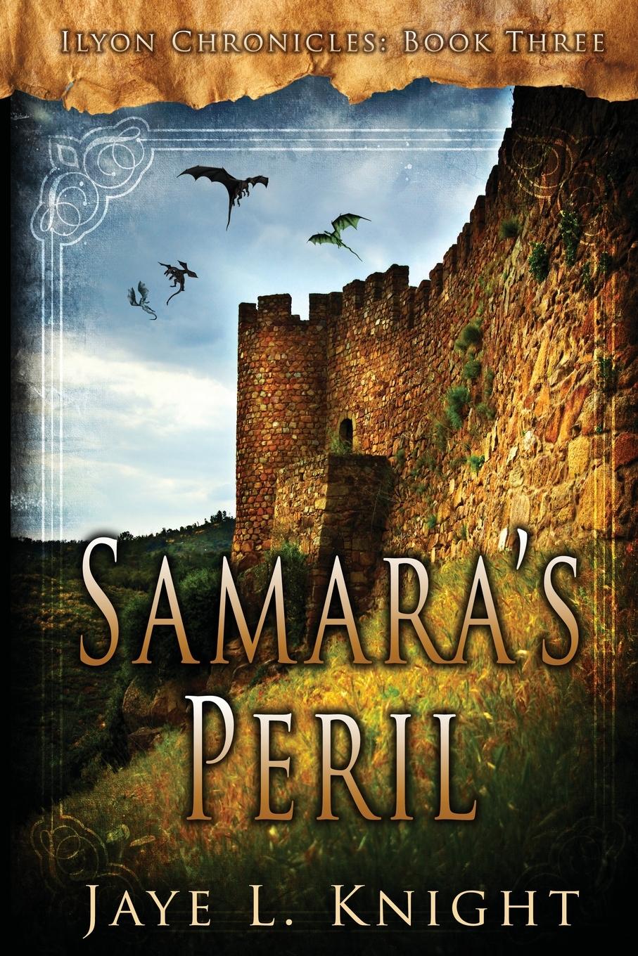 Cover: 9780983774068 | Samara's Peril | Jaye L. Knight | Taschenbuch | Englisch | 2019