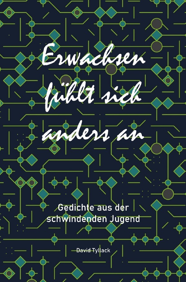 Cover: 9783756512805 | Erwachsen fühlt sich anders an | David Tyllack | Taschenbuch | 120 S.