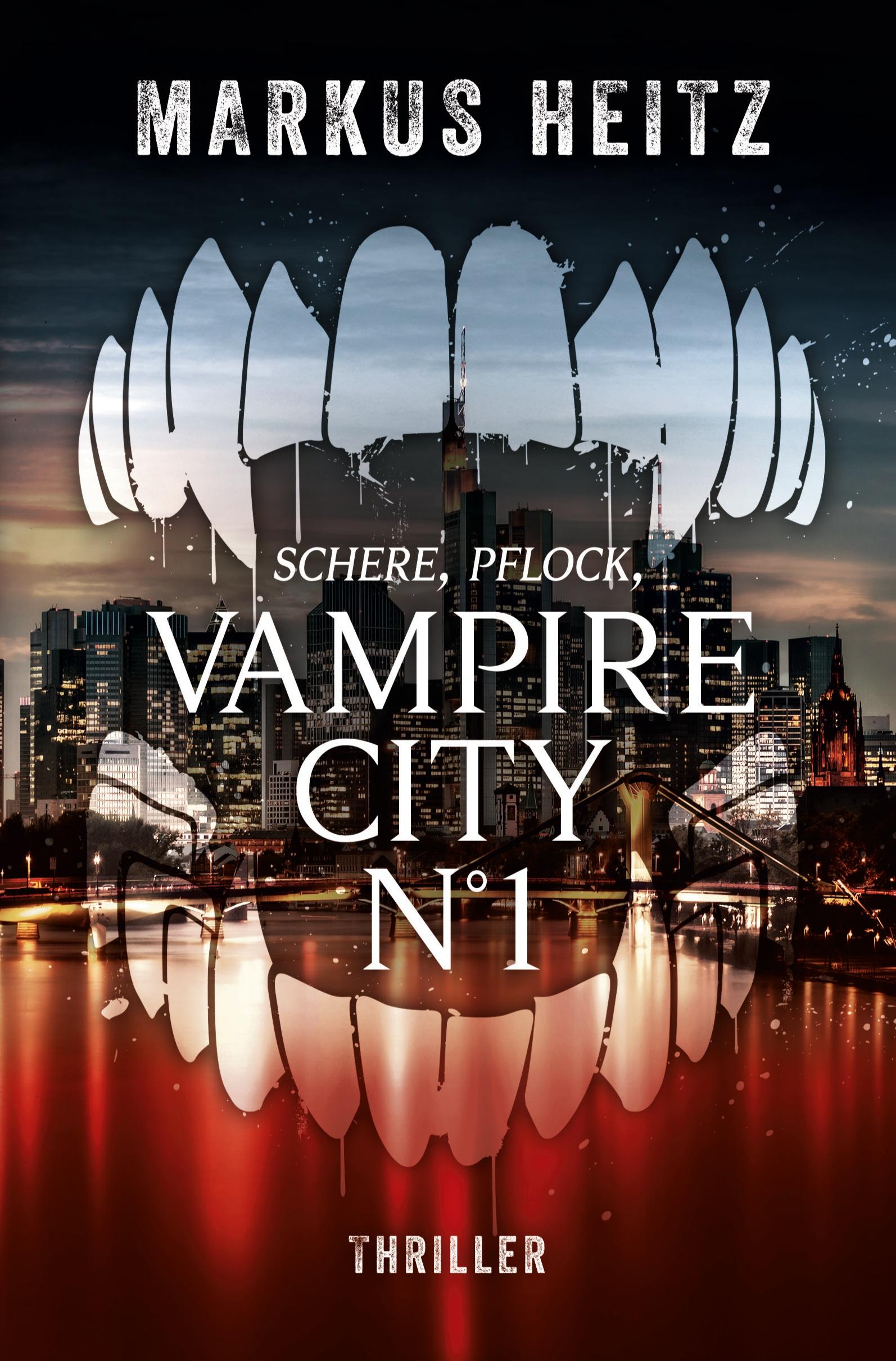 Cover: 9783757967697 | VAMPIRE CITY N°1 | Schere, Pflock, Vampir | Markus Heitz | Taschenbuch