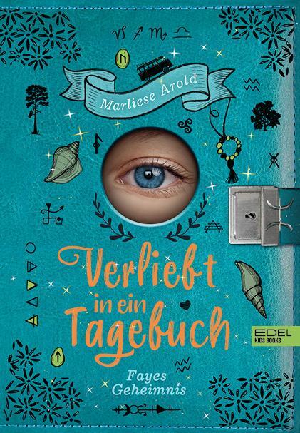 Cover: 9783961292400 | Verliebt in ein Tagebuch (Band 2) | Fayes Geheimnis | Marliese Arold