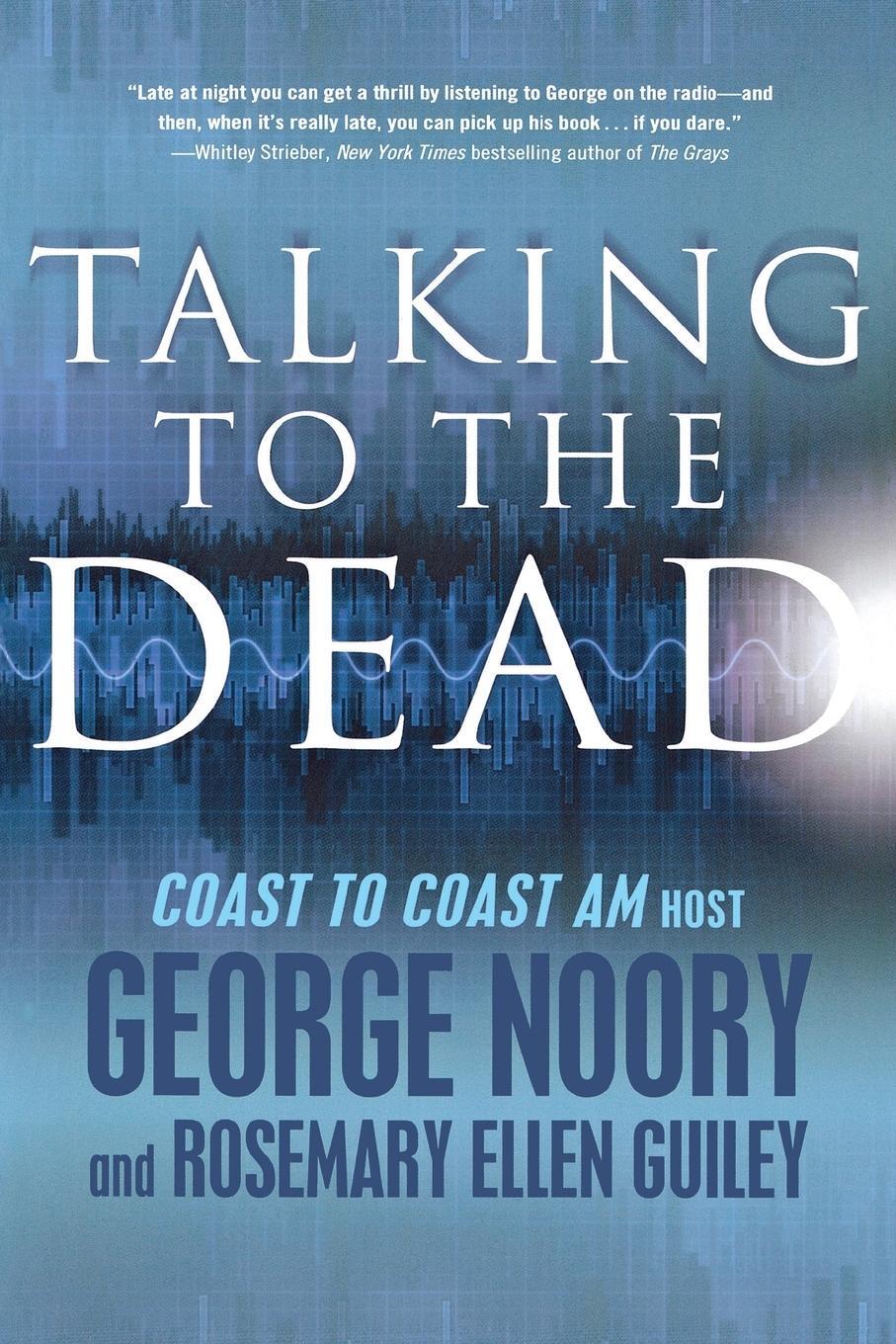 Cover: 9780765325396 | TALKING TO THE DEAD | George Noory | Taschenbuch | Paperback | 2012