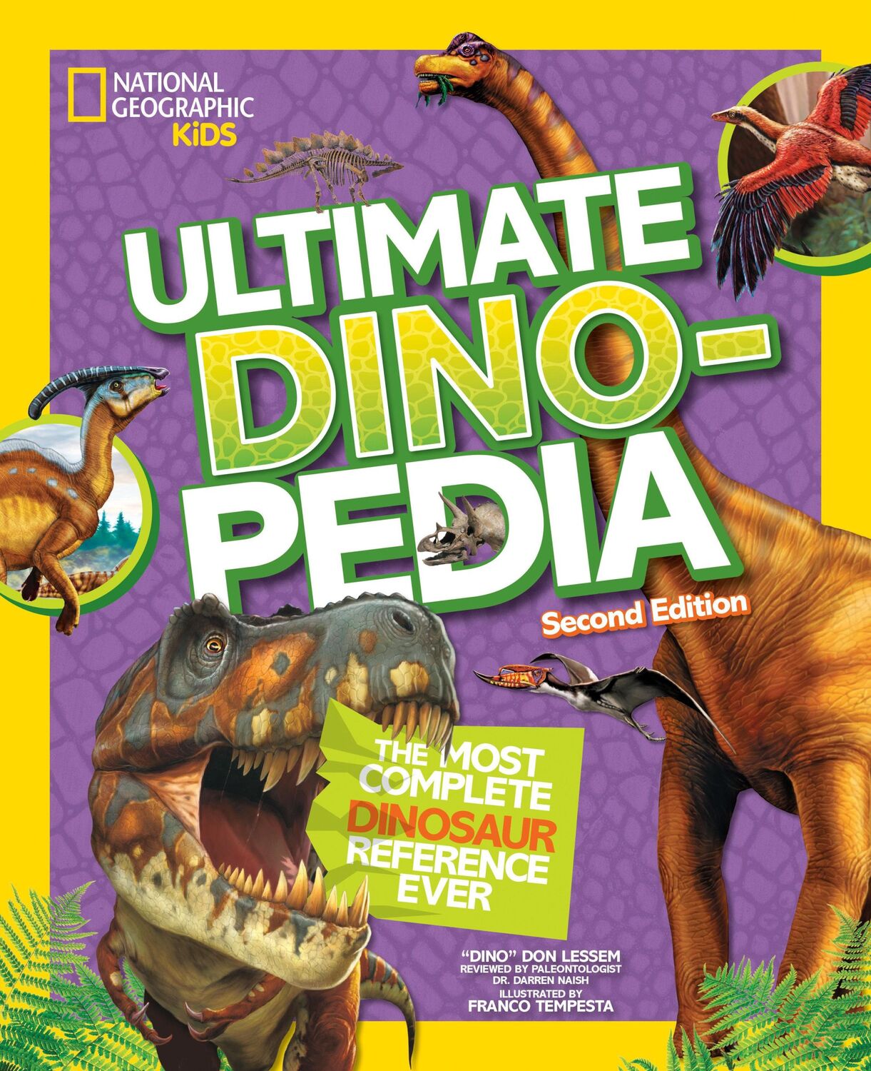 Cover: 9781426329050 | Ultimate Dinosaur Dinopedia | Don Lessem (u. a.) | Buch | Englisch