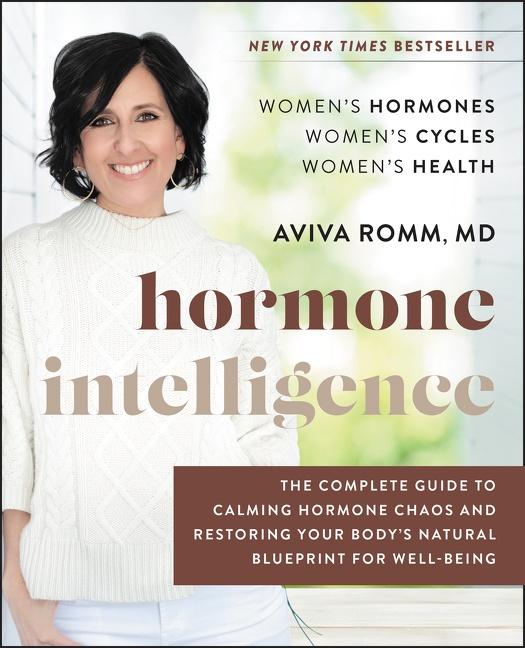 Cover: 9780062796219 | Hormone Intelligence | Aviva Romm | Buch | Hardcover | Englisch | 2021