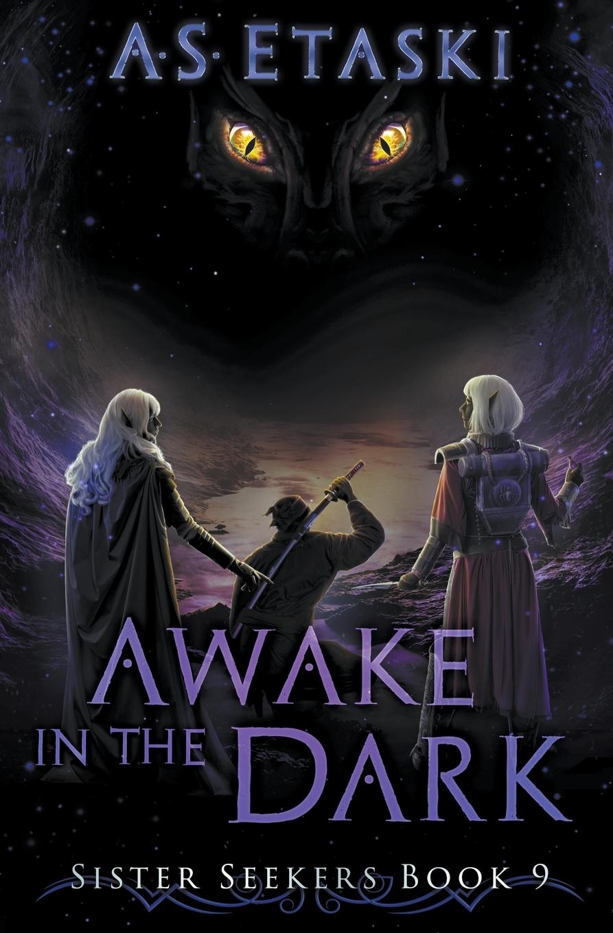 Cover: 9781949552195 | Awake in the Dark | A. S. Etaski | Taschenbuch | Englisch | 2023