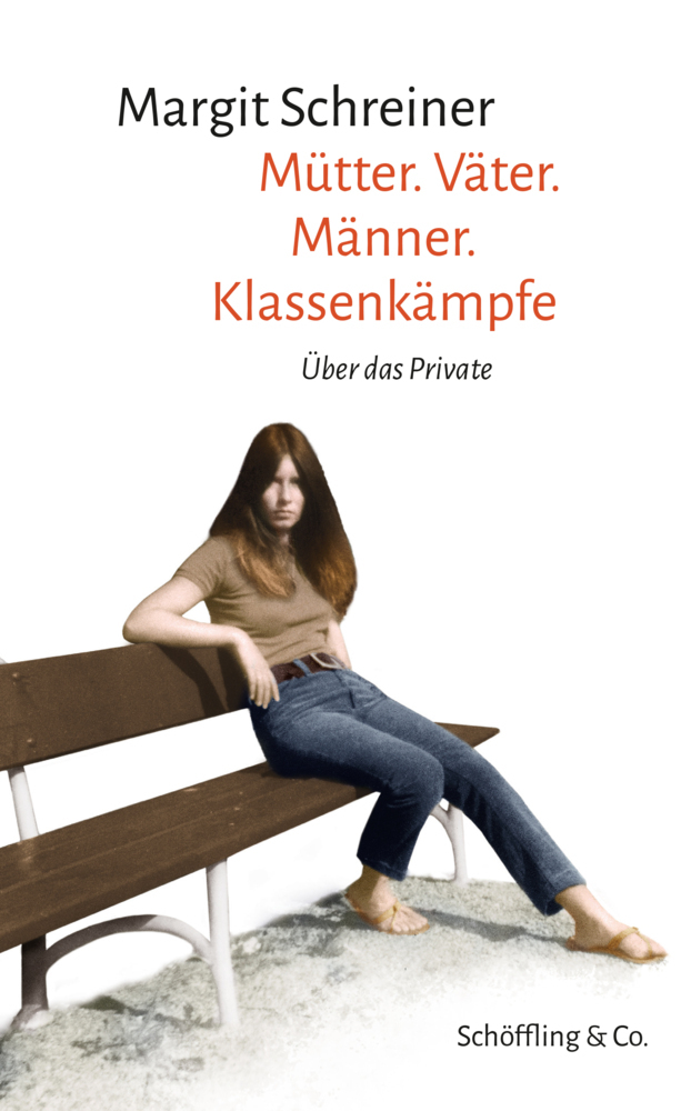 Cover: 9783895612848 | Mütter. Väter. Männer. Klassenkämpfe | Über das Private | Schreiner