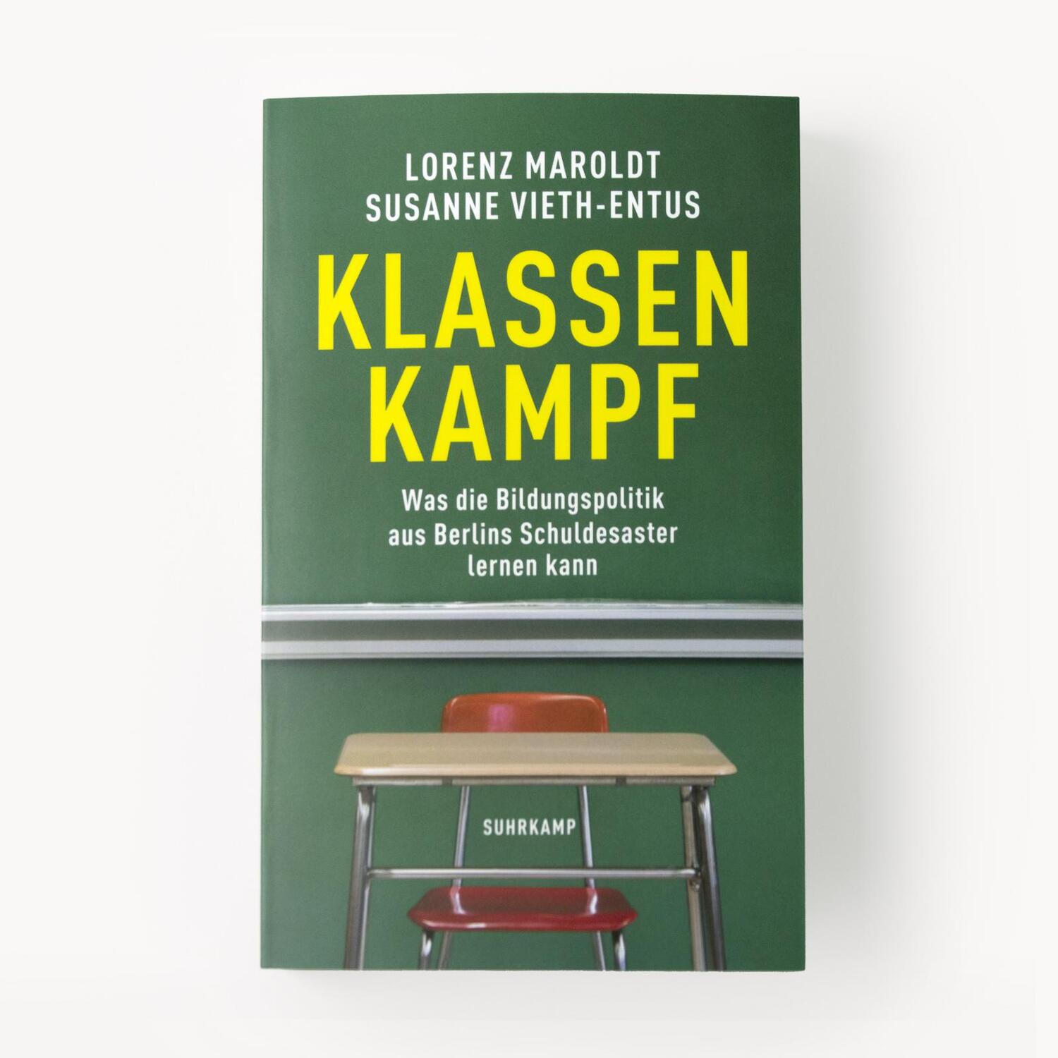 Bild: 9783518472316 | Klassenkampf | Lorenz Maroldt (u. a.) | Taschenbuch | 267 S. | Deutsch