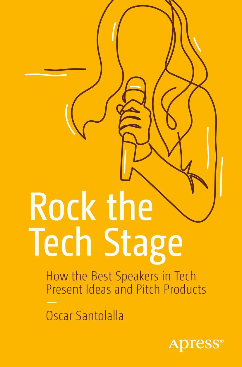 Cover: 9781484263112 | Rock the Tech Stage | Oscar Santolalla | Taschenbuch | xi | Englisch