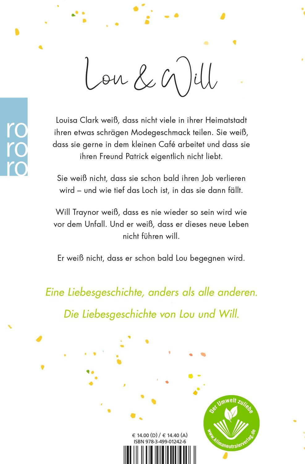 Rückseite: 9783499012426 | Ein ganzes halbes Jahr | Jojo Moyes | Taschenbuch | Lou | Deutsch