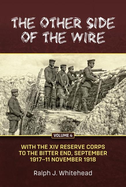 Cover: 9781912390885 | The Other Side of the Wire Volume 4 | Ralph J Whitehead | Buch | 2024