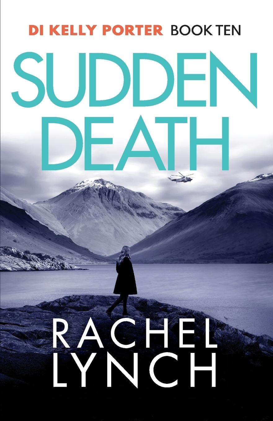 Cover: 9781800327276 | Sudden Death | Rachel Lynch | Taschenbuch | Detective Kelly Porter