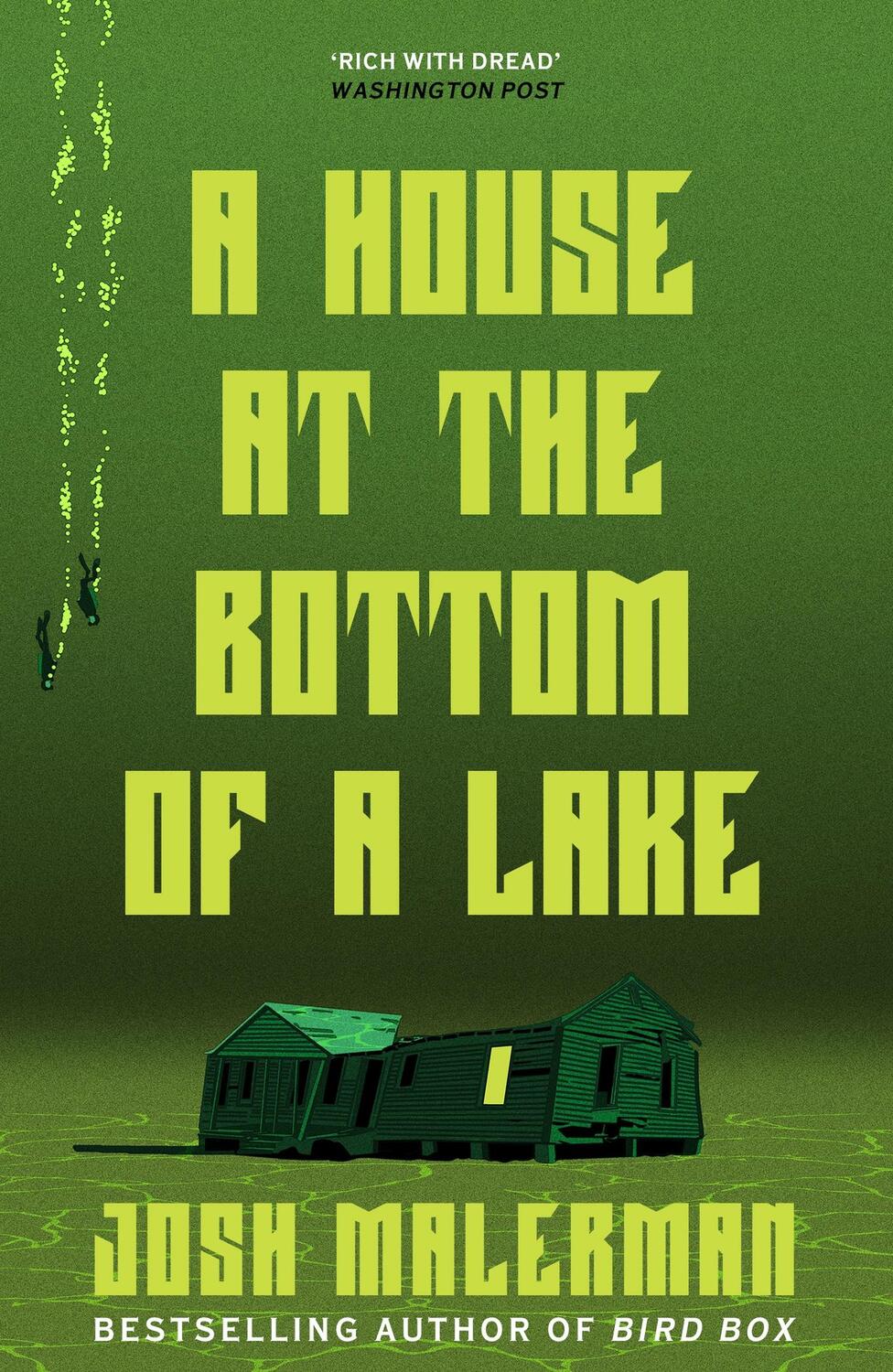 Cover: 9781398711594 | A House at the Bottom of a Lake | Josh Malerman | Taschenbuch | 2024