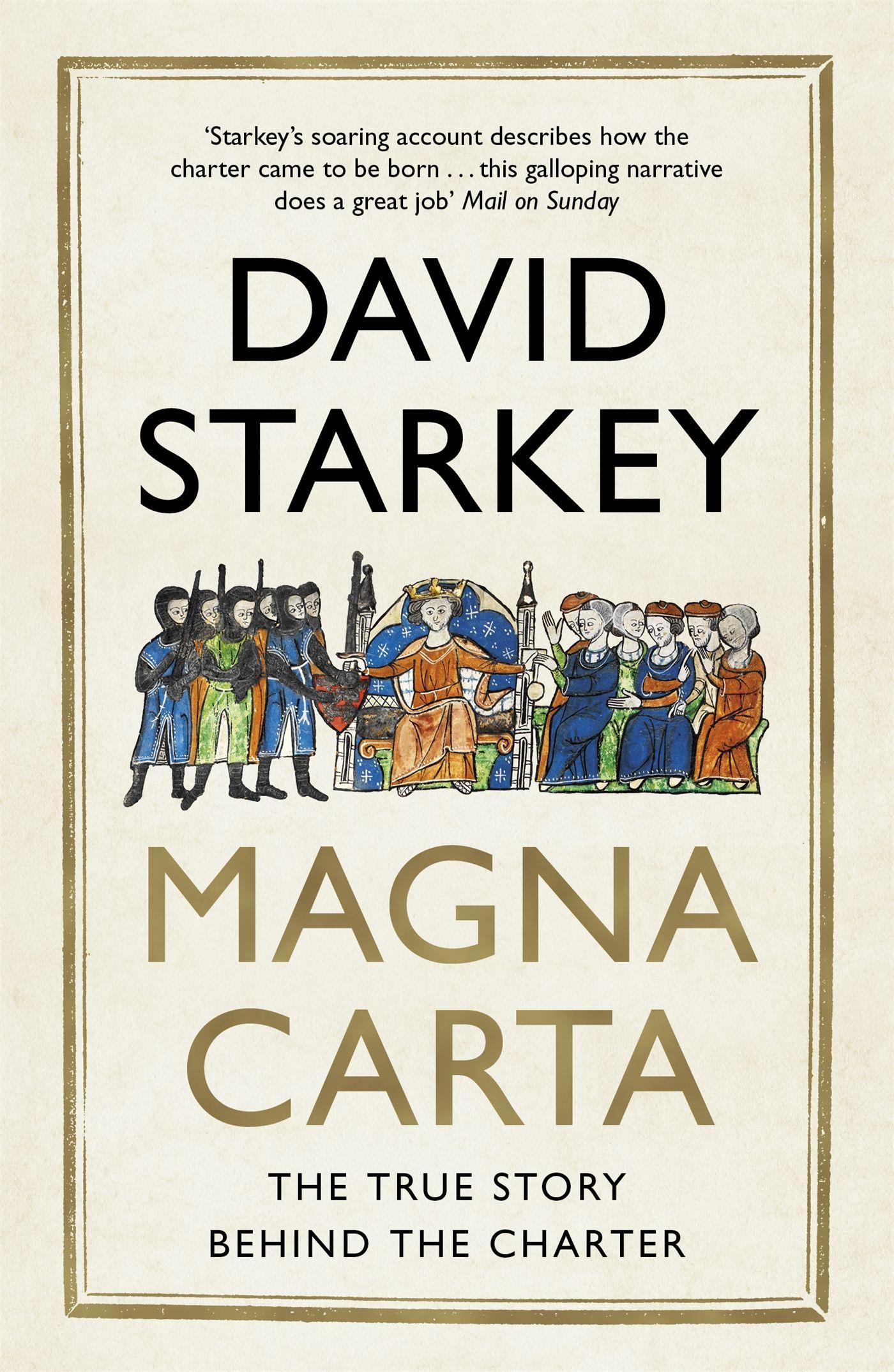 Cover: 9781473610071 | Magna Carta | The True Story Behind the Charter | David Starkey | Buch